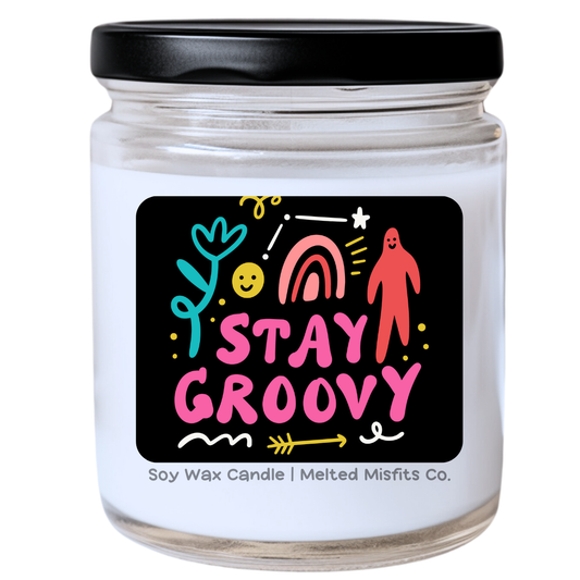 Stay Groovy Candle | Sassy & Fun | Handpoured Soy Wax | Phthalate-Free | Melted Misfits Collection