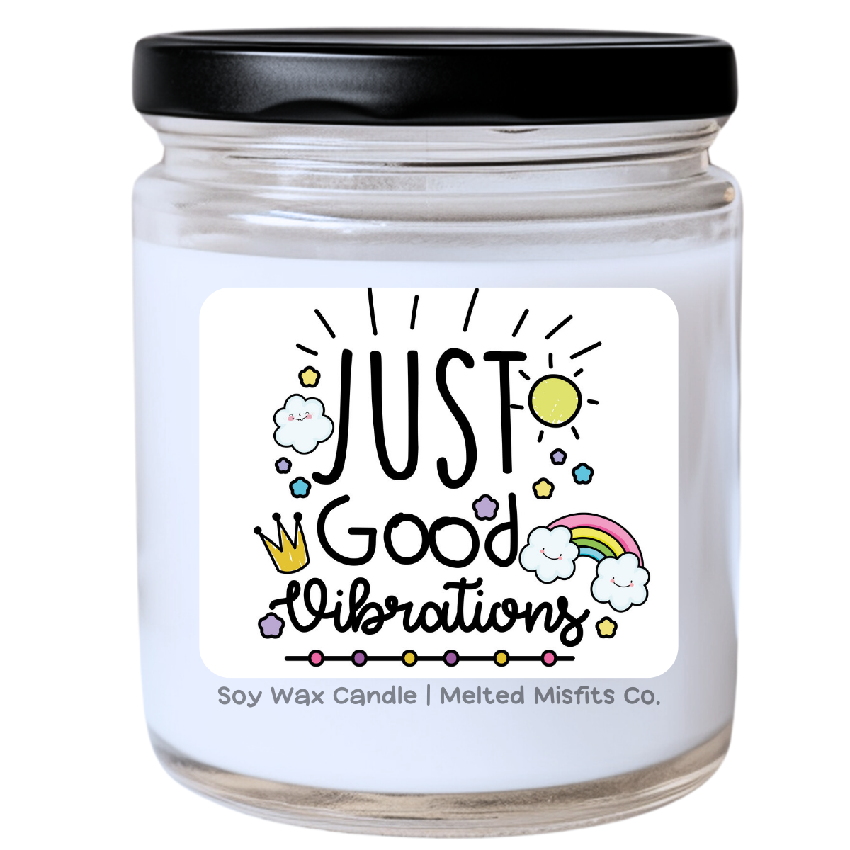 Just Good Vibrations Candle | Snarky & Sassy | Handpoured Soy Wax | Phthalate-Free | Melted Misfits Collection