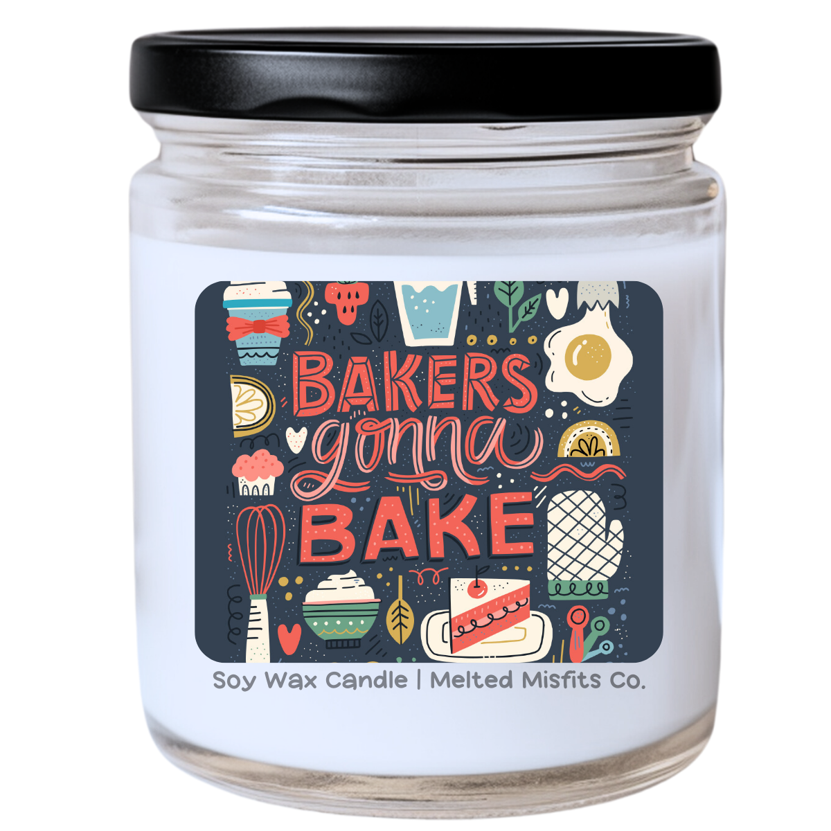 Bakers Gonna Bake Candle | Sassy & Fun | Handpoured Soy Wax | Phthalate-Free | Melted Misfits Collection