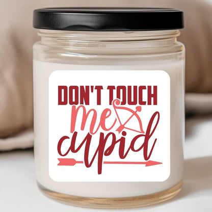 Don't Touch me Cupid Valentines Jar Candle