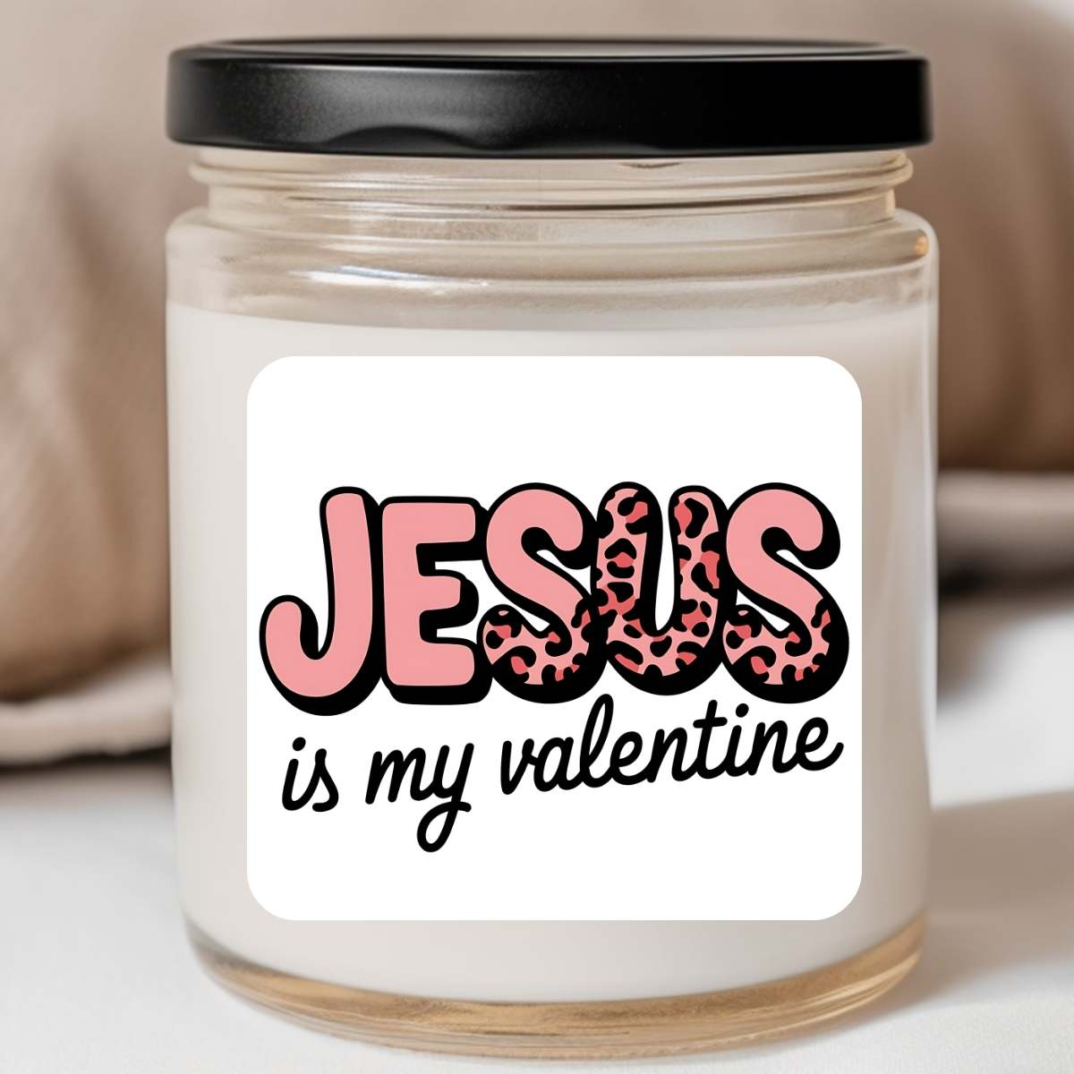 Faith - Jesus is My Valentine Leopard Valentines Jar Candle