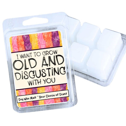 Grow Old And Disgusting With You Valentines Wax Clamshell