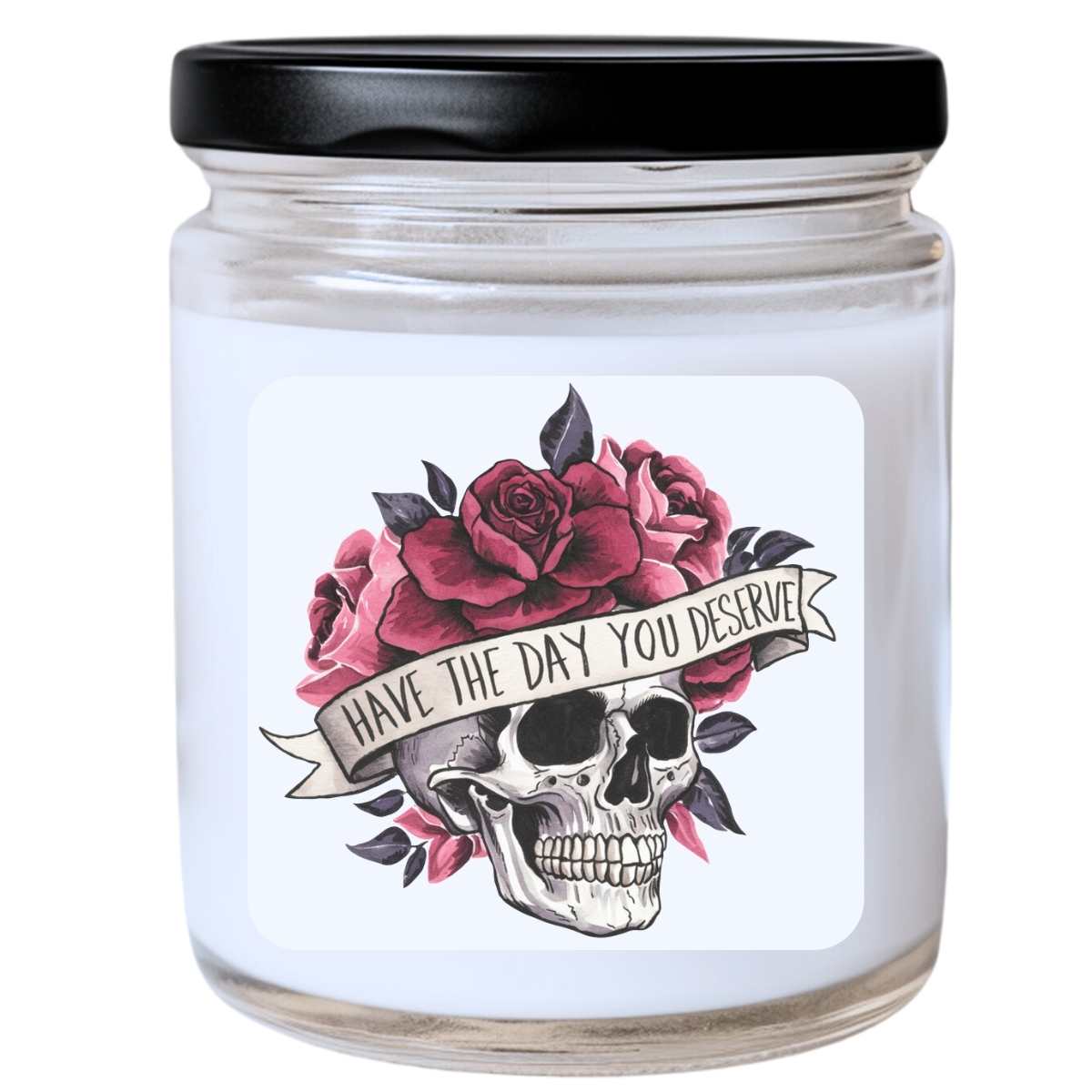 Have The Day You Deserve Valentines Jar Candle