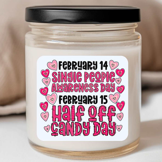 Single Awareness Half Off Candy Valentines Jar Candle