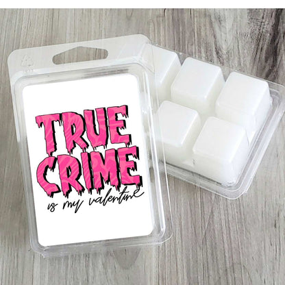 True Crime Is My valentine Valentines Wax Clamshell