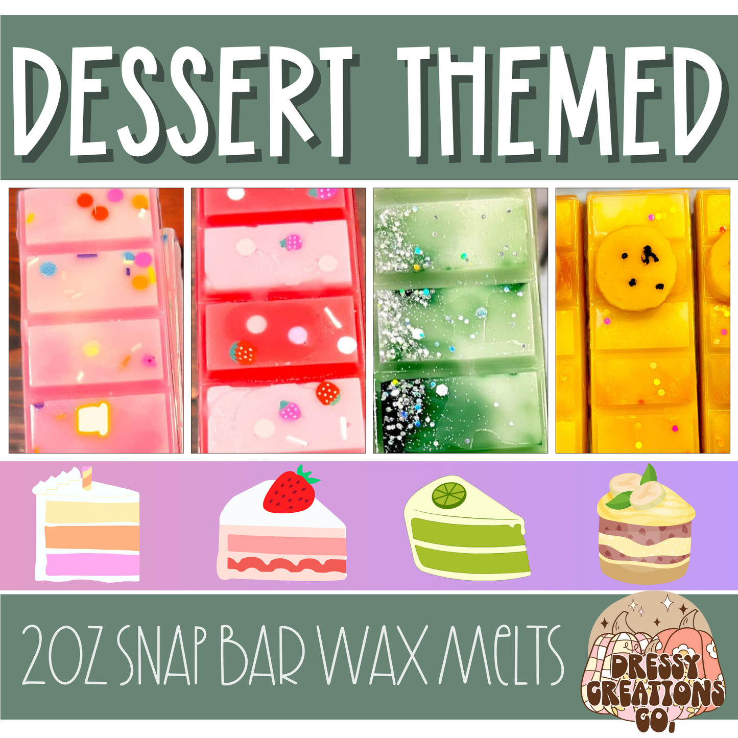 Snap Bar Wax Melts - 2oz - Dessert Themed !MOQ 12!